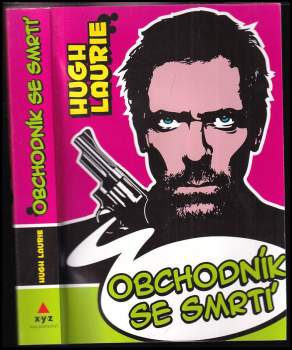 Hugh Laurie: Obchodník se smrtí