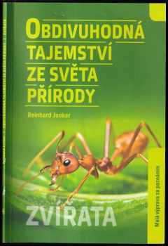 Obdivuhodná tajemství ze světa přírody : Zvířata