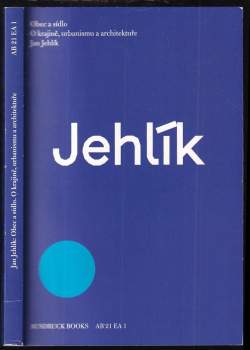 Jan Jehlík: Obec a sídlo
