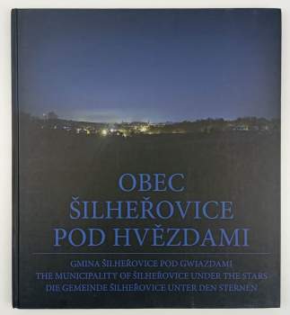 Obec Šilheřovice pod hvězdami