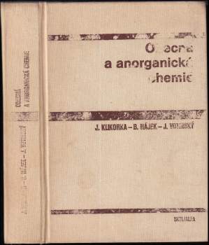 Bohumil Hájek: Obecná a anorganická chemie