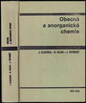 Bohumil Hájek: Obecná a anorganická chemie