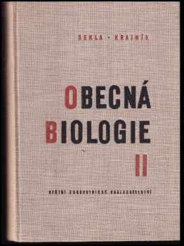 František Šantavý: Obecná biologie Díl 1. + 2.