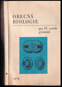 Obecná biologie pro IV. ročník gymnázií