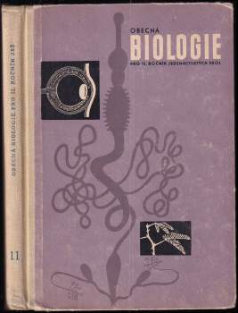 Obecná biologie pro jedenáctý ročník výzkumných jedenáctiletých středních škol