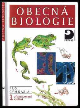 📗 Obecná biologie - úvodní učební text biologie pro 1. ročník gymnázií ...