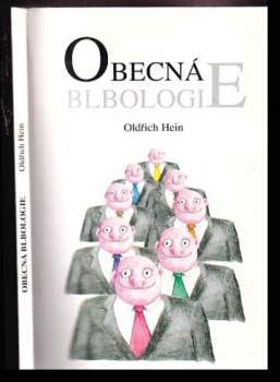 Oldřich Hein: Obecná blbologie