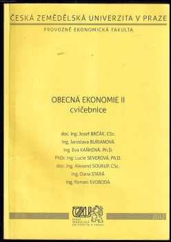 Josef Brčák: Obecná ekonomie I + II : cvičebnice