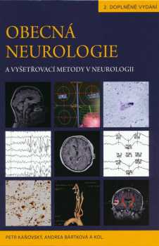 Obecná neurologie a vyšetřovací metody v neurologii