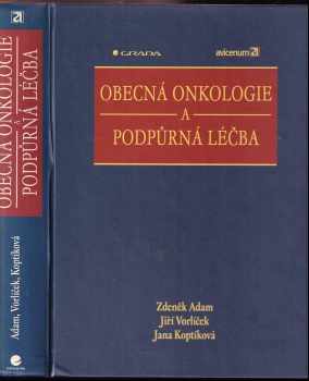 Obecná onkologie a podpůrná léčba