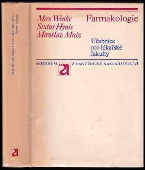 Maxmilián Wenke: Farmakologie : [učebnice pro lékařské fakulty]