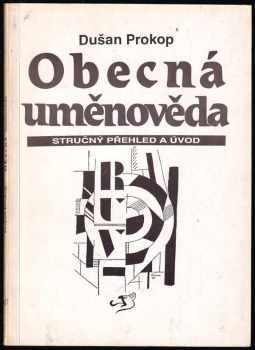 Dušan Prokop: Obecná uměnověda