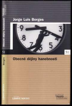 Jorge Luis Borges: Obecné dějiny hanebnosti