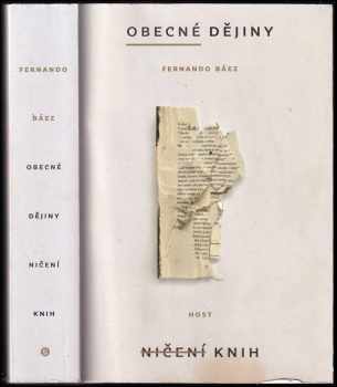 Fernando Báez: Obecné dějiny ničení knih