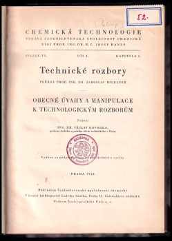 Václav Hovorka: Obecné úvahy a manipulace k technologickým rozborům