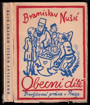 Branislav Nušić: Obecní dítě