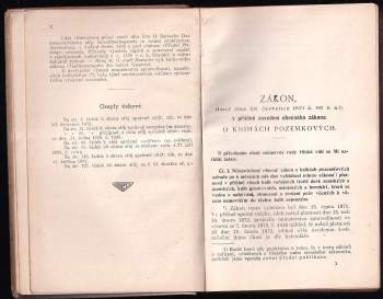 Josef Dvořák: Obecný zákon knihovní ze dne 25. července 1871, č. 95 ř. z. a ostatní zákony a nařízení na knihovní právo rakouské se vztahující, zejména též předpisy o knihách horních a železničních
