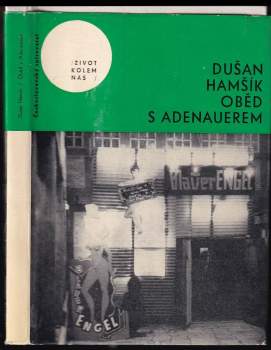 Dušan Hamšík: Oběd s Adenauerem
