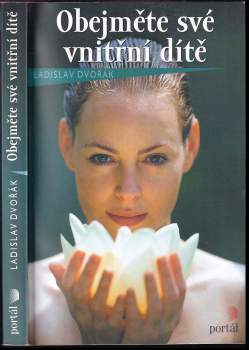 Obejměte své vnitřní dítě