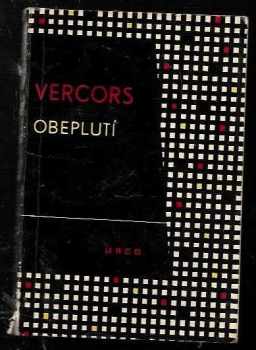 Vercors: Obeplutí