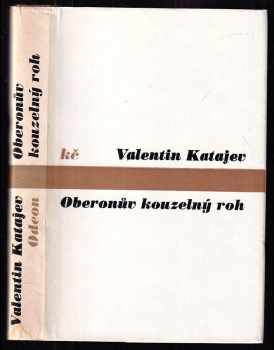 Valentin Petrovič Katajev: Oberonův kouzelný roh