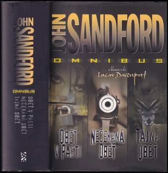 John Sandford: Oběť v pasti ; Nečekaná oběť ; Tajná oběť : John Sandford omnibus : v hlavní roli Lucas Davenport