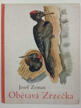 Josef Zeman: Obětavá Zrzečka