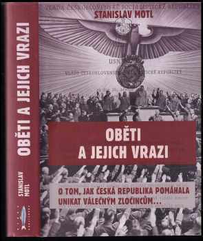 Oběti a jejich vrazi : rozšířené a doplněné vydání knihy 