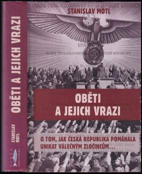 Oběti a jejich vrazi : rozšířené a doplněné vydání knihy 