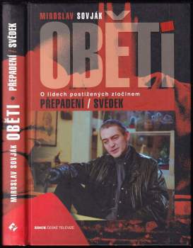 Miroslav Sovják: Oběti