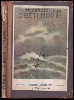 Friedrich Gerstäcker: Oběti moře