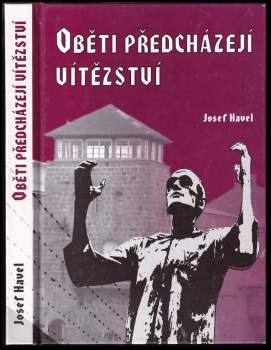 Oběti předcházejí vítězství