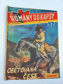 W. M. C. Reine: Obětovaná čest - Rodokaps 298 (37), ročník VI.