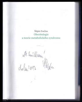 Štěpán Svačina: Obezitologie a teorie metabolického syndromu