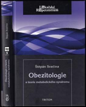 Obezitologie a teorie metabolického syndromu