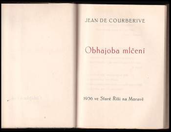Jean de Courberive: Obhajoba mlčení