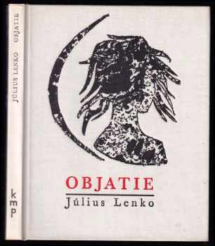 Július Lenko: Objatie