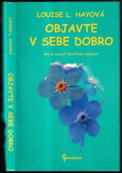 Objavte v sebe dobro