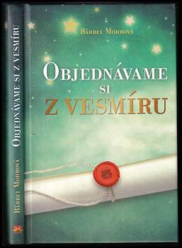 Objednávame si z vesmíru