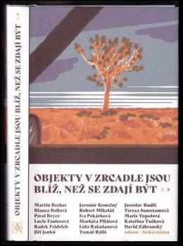 Objekty v zrcadle jsou blíž, než se zdají být