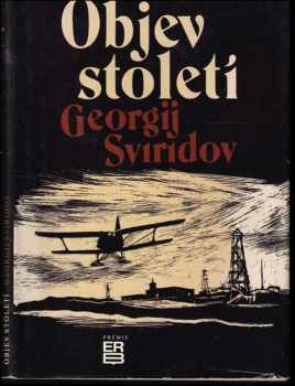 Georgij Ivanovič Sviridov: Objev století