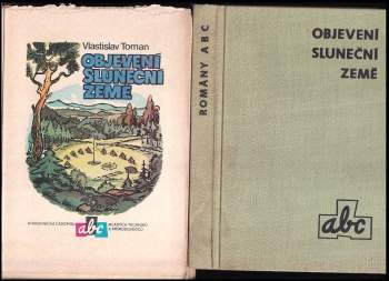 Vlastislav Toman: Objevení Sluneční země