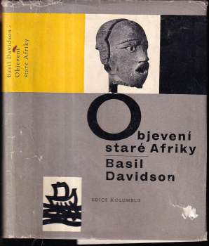 Basil Davidson: Objevení staré Afriky