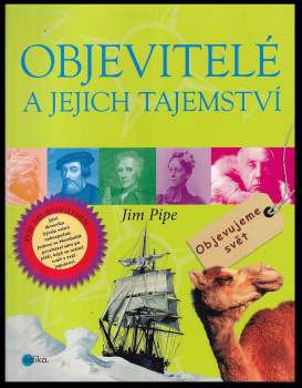 Objevitelé a jejich tajemství