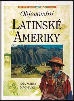 Objevování Latinské Ameriky