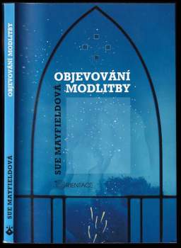 Objevování modlitby