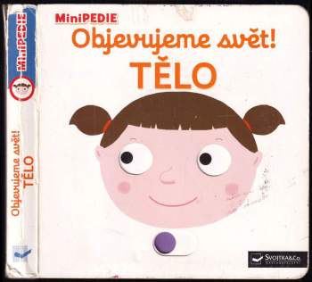 Objevujeme svět! : Tělo