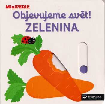 Objevujeme svět! Zelenina