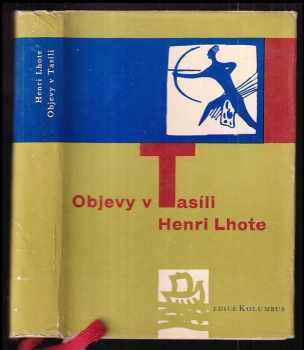 Objevy v Tasíli - Henri Lhote (1962, Mladá fronta) - ID: 179102