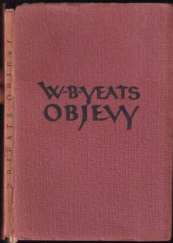 W. B Yeats: Objevy